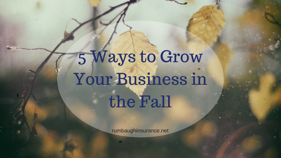 5 ways to grow your business this fall