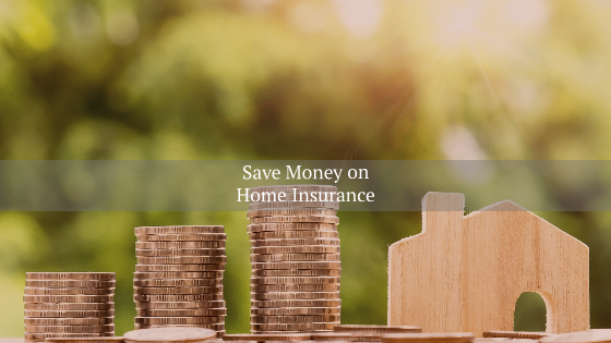 Save Money on Home Insurance
