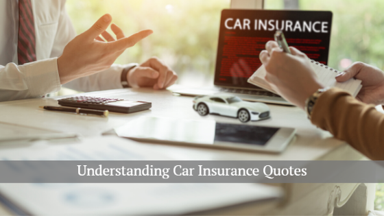 Understanding car insurance quotes