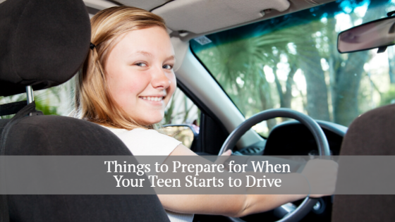 prepare for when your teen starts to drive