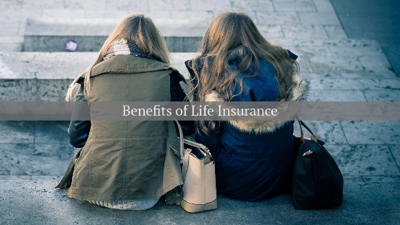 benefits of life insurance