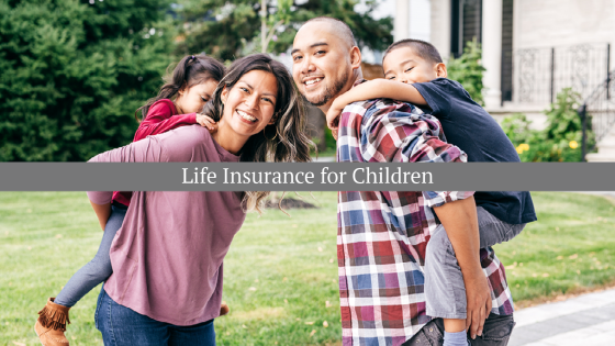 life insurance for children